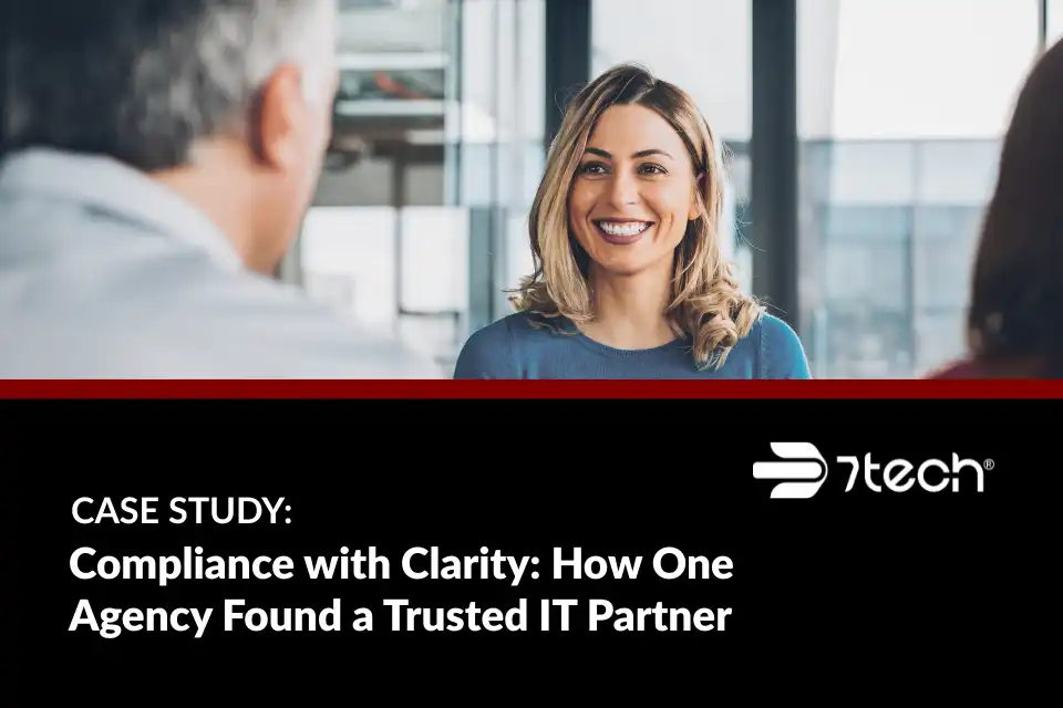 Compliance with Clarity: How One Agency Found a Trusted IT Partner