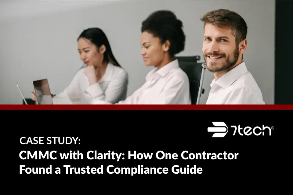 CMMC with Clarity: How One Contractor Found a Trusted Compliance Guide