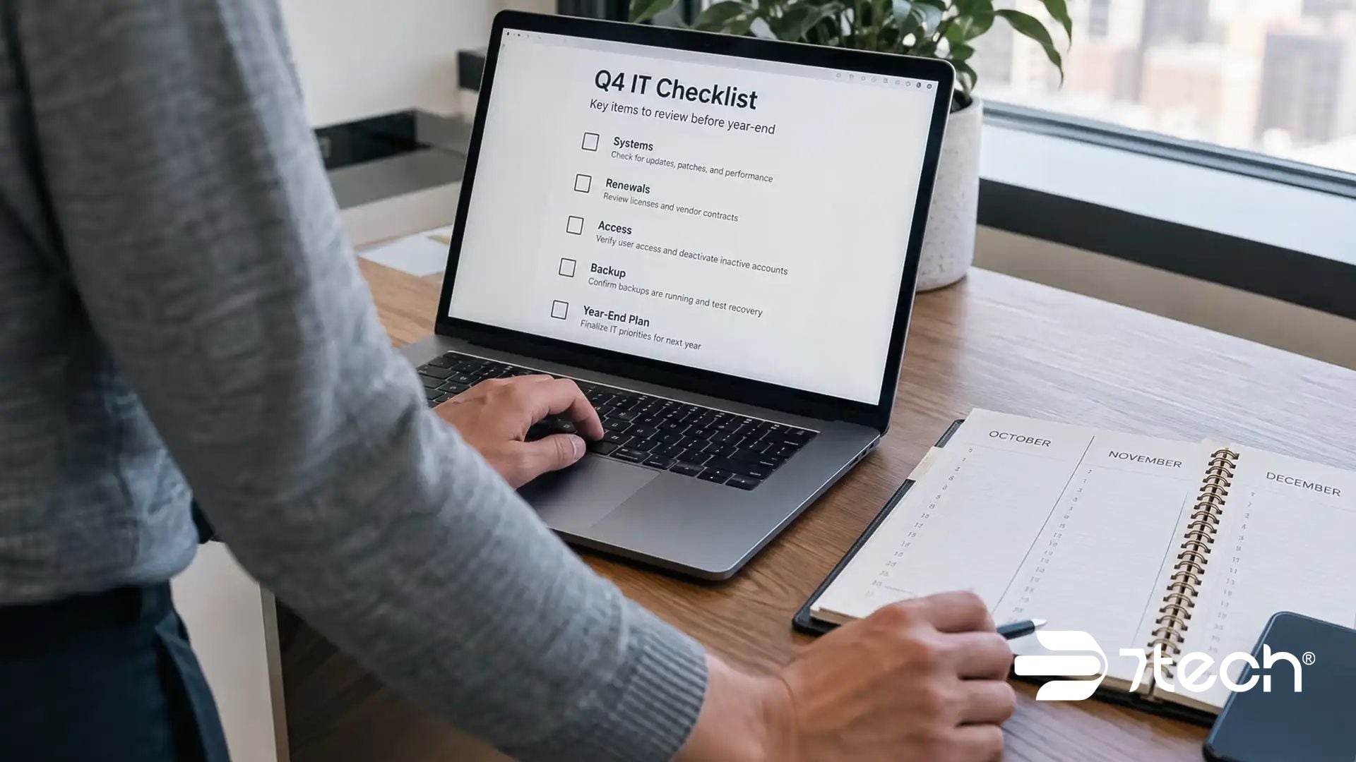 Business leader reviews Q4 IT checklist.